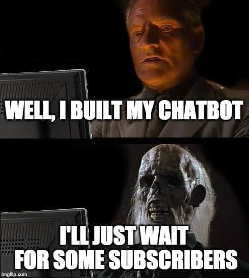 grow chatbot subscribers